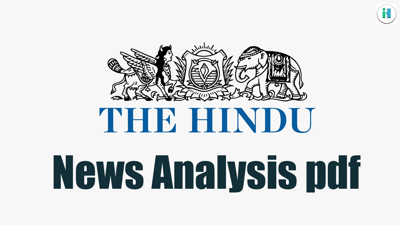 The Hindu News Analysis April 2022